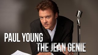 Watch Paul Young The Jean Genie video