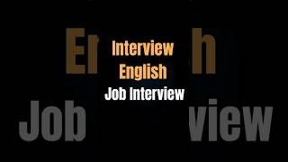 Easy English for Job Interviews