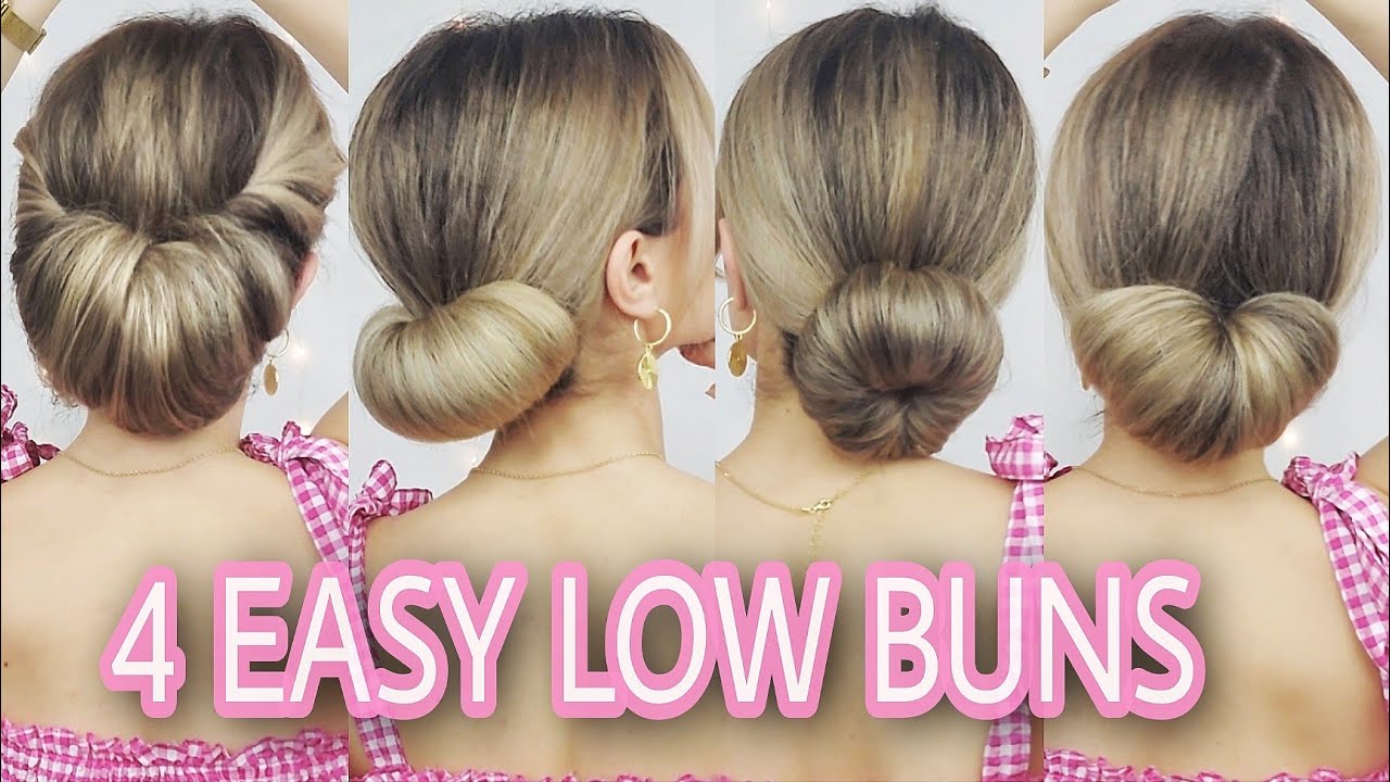 4 PERFECT LOW BUN HAIRSTYLES 🍓 Medium & Long Hairstyles YouTube