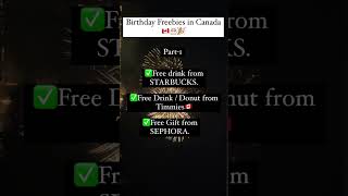 Birthday Freebies in Canada| Free bday stuff| Canada free bday treats|