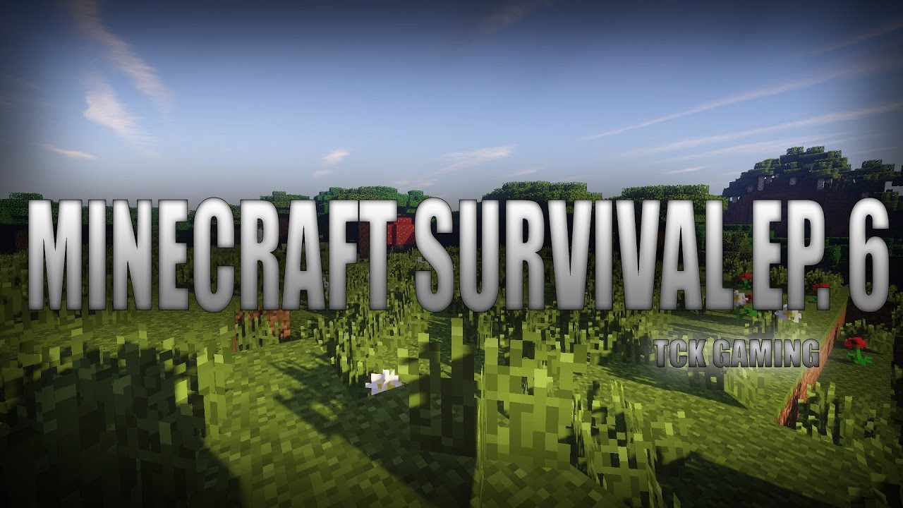 Minecraft Survival Episode 6 | Technical Difficulties - YouTube