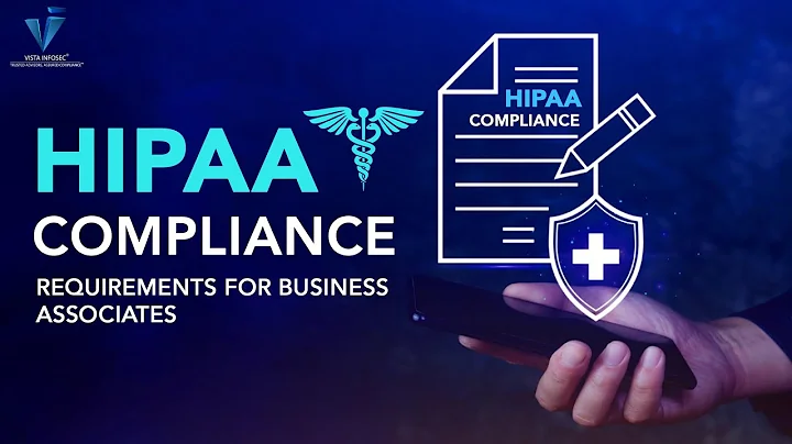 HIPAA Compliance Requirements for Business Associates