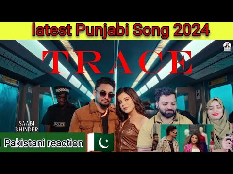 Trace (Official Video) Saabi Bhinder ft. Gurlez Akhtar | CHEETAH | Geet Goraya New Punjabi Song 2024