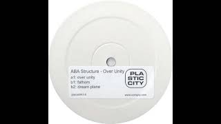 ABA Structure - Over Unity [2002] {Progressive House}