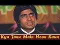 Kya Janu Main Hoon Kaun {HD} - Kishore Kumar Songs | Amitabh Bachchan | Bandhe Haath