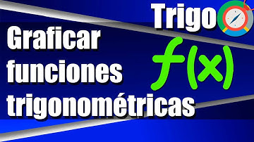 Como Graficar Funciones Trigonométricas - Ejercicios Resueltos