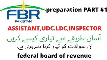 FBR Test Preparation 2021 UDC, LDC,ASSISTANT,INSPECTOR|  INSPECTOR INLAND REVENUE|