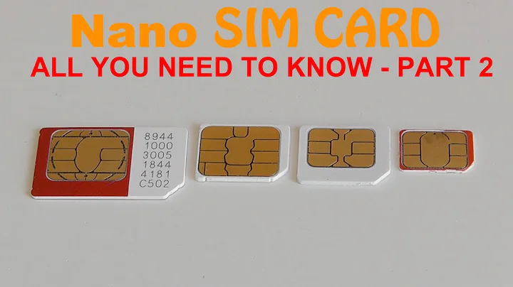 Nano Sim Card - All You Need to Know Part 2 - DayDayNews