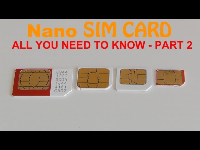 SIM card sizes: Standard, Micro and Nano explained