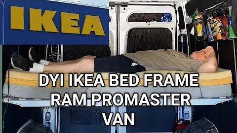 HOW TO INSTALL IKEA BED FRAME FOR RAM PROMASTER VAN