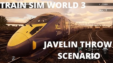 TRAIN SIM WORLD 3 | SOUTHEASTERN HIGHSPEED | JAVELIN THROW SCENARIO | GOLD MEDAL | GAMEPLAY