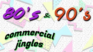 Best 80's & 90's Commercial Jingles