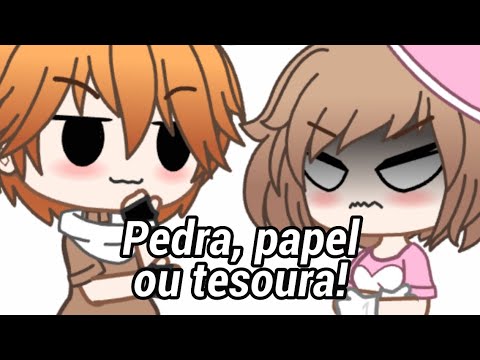 ｢✂️｣ Pedra, papel, ou tesoura | Meme | Gacha Club