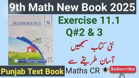9th Class Math New Book 2025  || Exercise 11.1 Q 2 & 3 PCTB || Unit 11 Loci and Construction