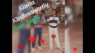 Rare-Song🌹Kabhi Tere Hath Par Sanam               [Kavita Kirshnamurtiy]