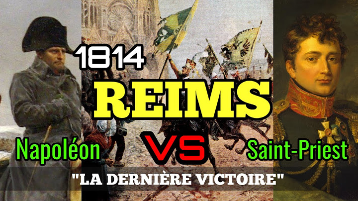 La bataille de Reims 1814 | "La dernière victoire"