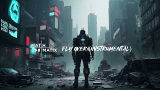 Maths - Fly Over Instrumental