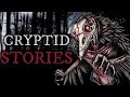 10 Scary Cryptid Stories (Vol. 28)