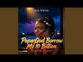 Papa God Borrow Me 10 Billion Devil Go Answer mp3