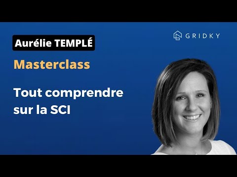 Masterclass - SCI, Aurélie TEMPLÉ de Amarris Groupe