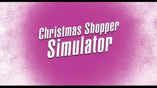 Christmas Shopper Simulator - First look
This game honestly makes me want to die. Its completely free to install and you can find it somewhere on the http://www.game.co.uk/ website, Id provide you a direct link but I dont really have the patience to go and find it again. Christmas Shopper Simulator - First look
