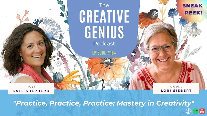 Sneak Peek  - Lori Siebert - The Creative Genius Podcast episode 015