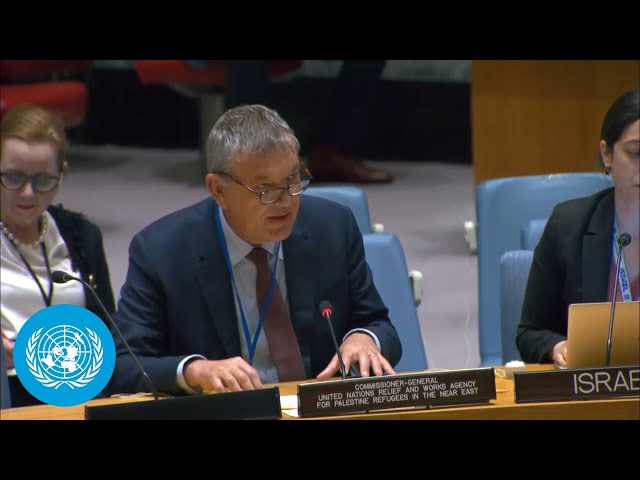 UNRWA on the Middle East | Security Council Briefing