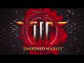 Miniature de la vidéo de la chanson Darkened Majesty