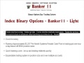 Index Binary Options System Banker11 Light
