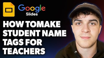 How to Make Student Name Tags in Google Slides Tutorial for Teachers (Full 2025 Guide)