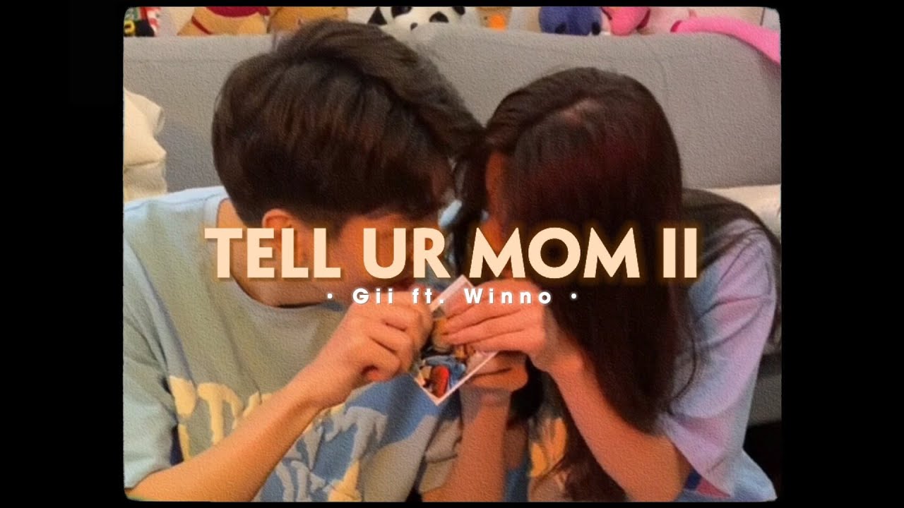 Tell Ur Mom Ii (Remake) - Winno X Gii X Minn「Lofi Version By 1 9 6 7」/ Mv Official