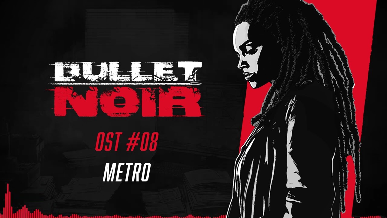 Bullet Noir - OST - 08 Metro