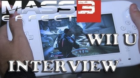Mass Effect 3 Wii U Interview