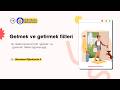 Gelmek ve getirmek fiilleri