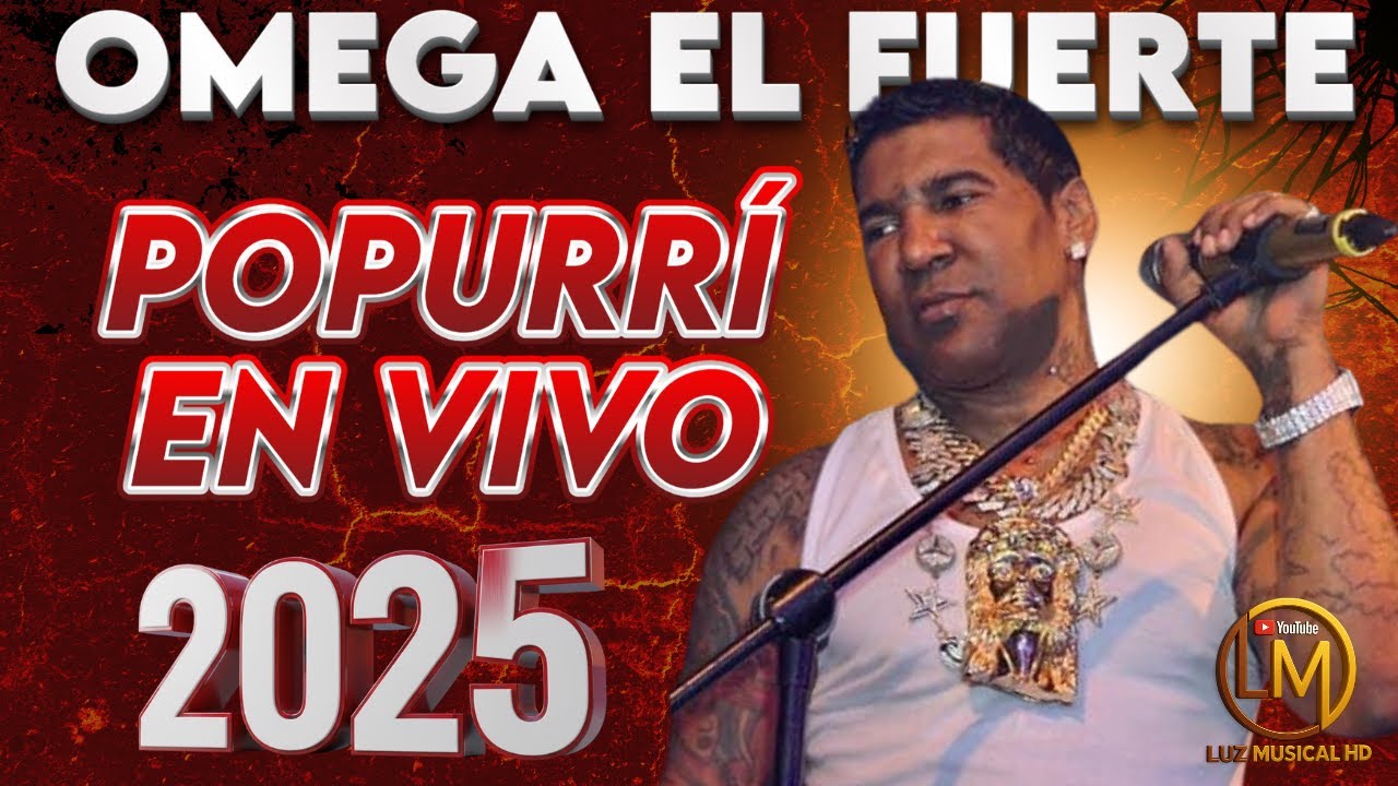 OMEGA EL FUERTE POPURRI 2025 EN VIVOLA #Omega #elfuerte 
