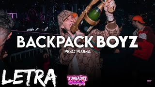 Backpack Boyz - Peso Pluma Corridos 2022