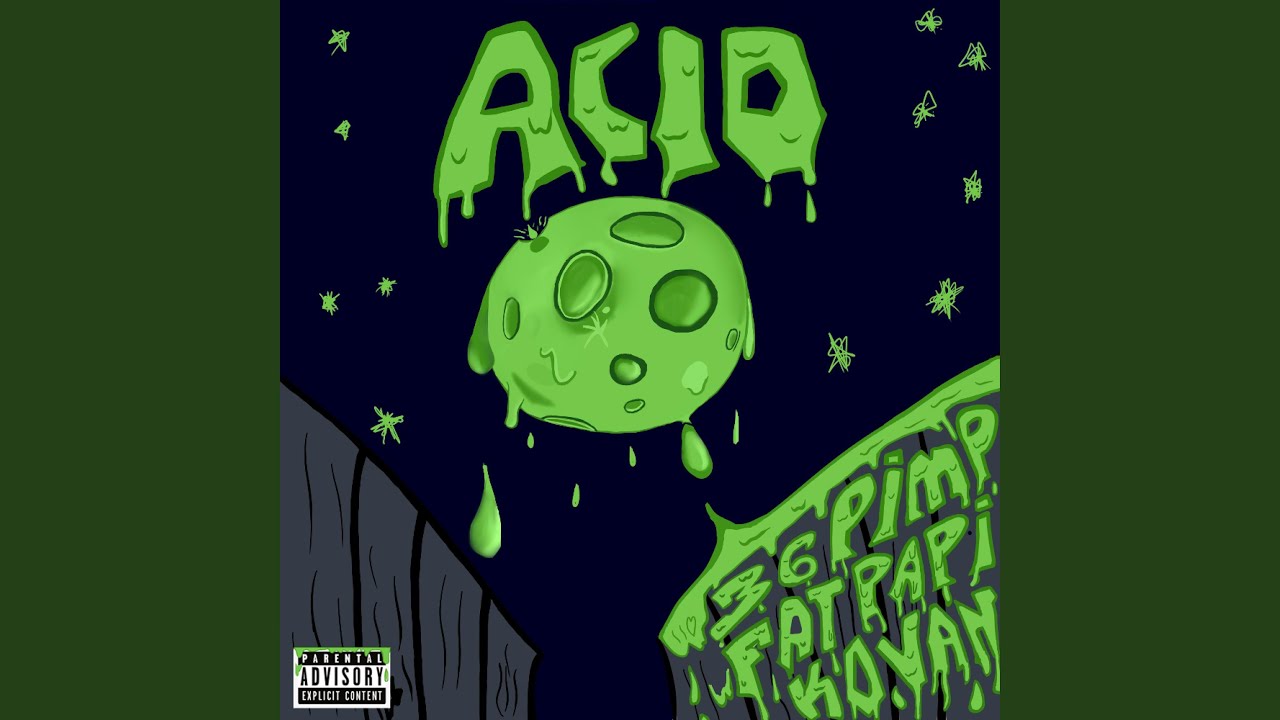 Acid (feat. 36pimp)