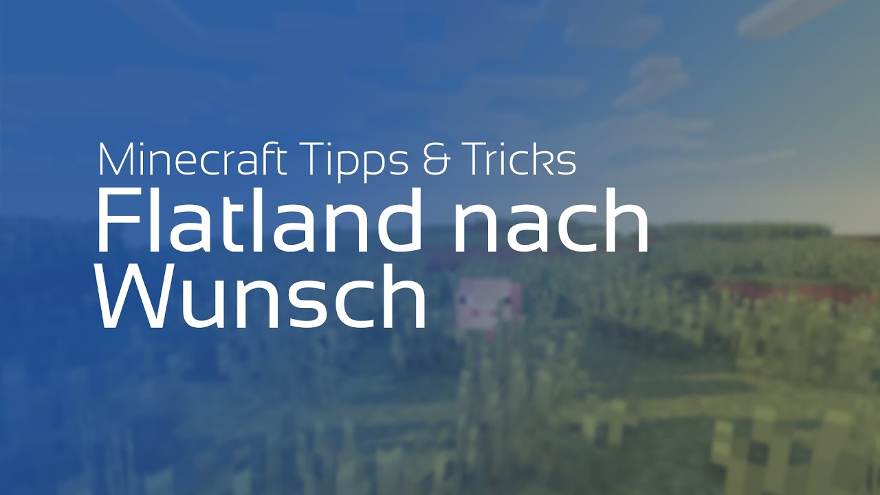 Minecraft Flatland nach WUNSCH Konfiguriere deine Flatland YouTube