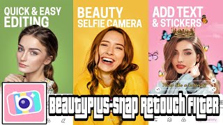 BeautyPlus Snap Retouch Filter Free Download🔥Tutorial On Android Apps Easy Guide screenshot 2