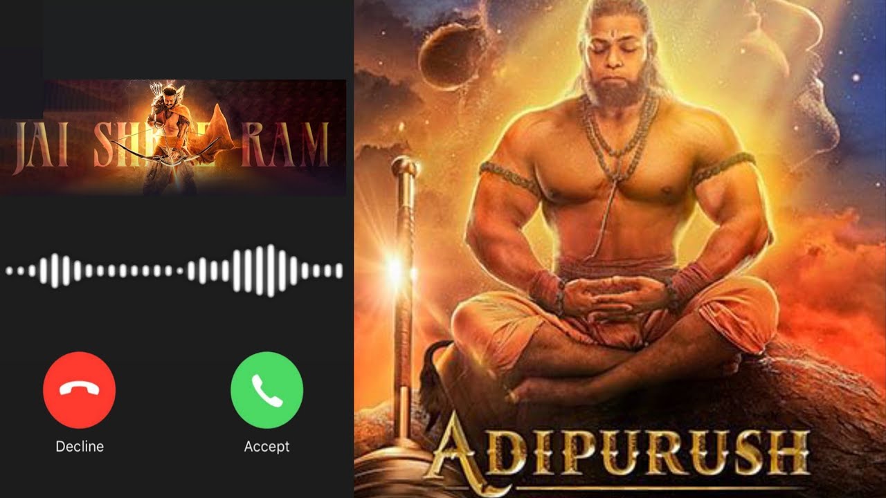 Jay Shree Ram Ringtone 🚩 Official Ringtone BGM Adipurush Prambhas