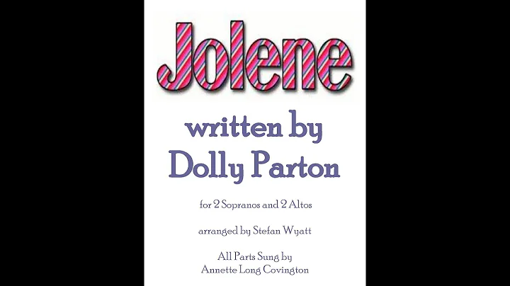 Jolene (Dolly Parton) for SSAA a cappella, arr. St...