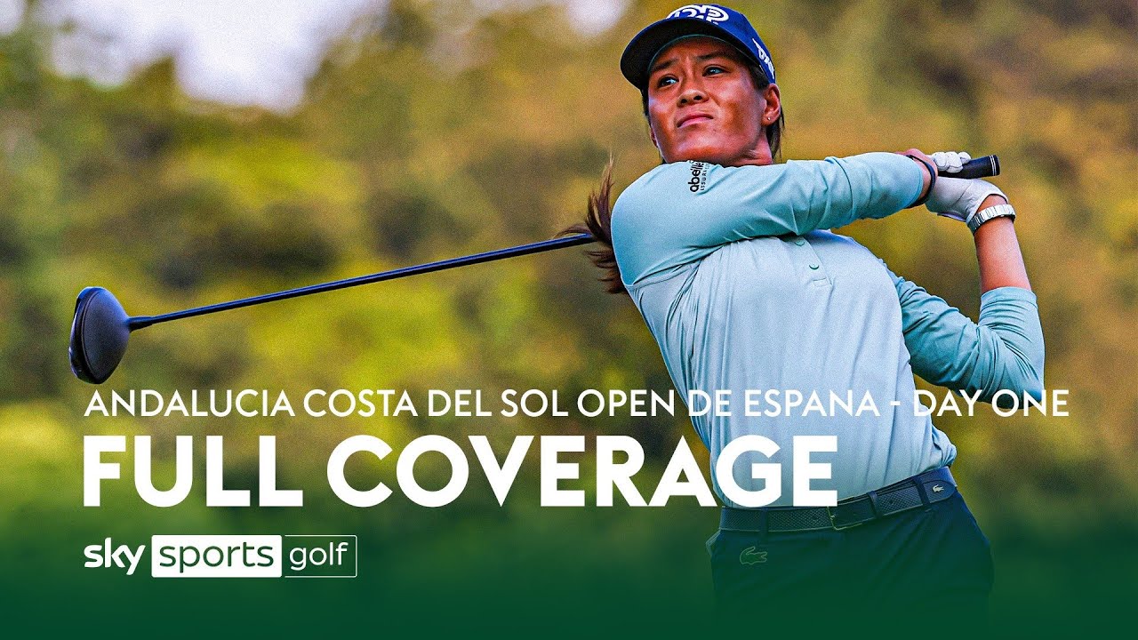 FULL COVERAGE! LET Andalucia Costa Del Sol Open de Espana Day One