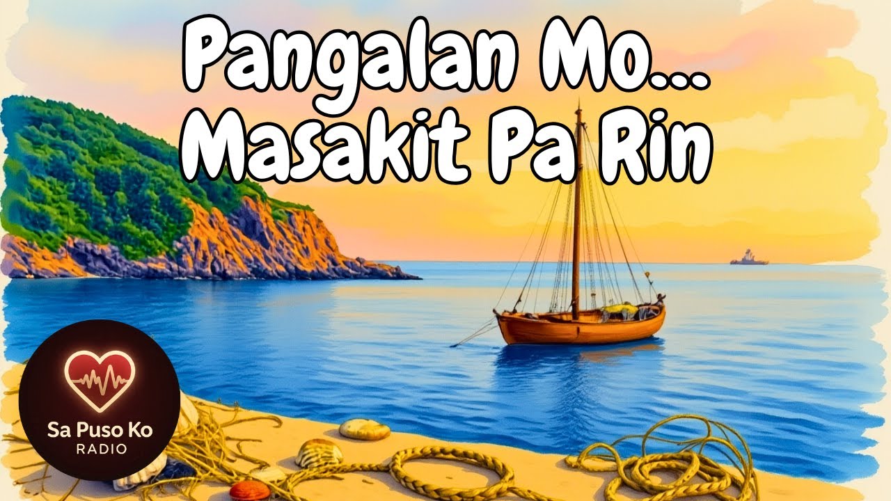 Pangalan Mo • Sad Tagalog Acoustic • Brokenhearted Love • OPM