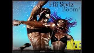 Flii Stylz - Boom! (HQ)