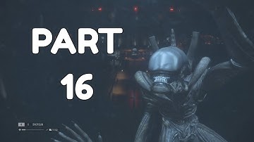Alien Isolation Full Game Walkthrough Part 16