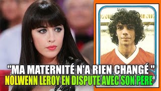 Nolwenn Leroy ne veut plus entendre parler de son père , ex footballeur pro. Découvrez la raison ICI