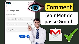 Comment retrouver son mot de passe Gmail sur Android (2023)