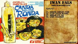 IWAN FALS Album CANDA DALAM RONDA (1979) - MUSIKDOTKOM