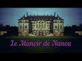 Prsentation de la chane le manoir de nanou