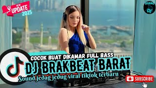 Download Lagu DJ BREAKBEAT BARAT REMIX TERBARU VIRAL 2025 🎵 || DJ CAMPURAN VIRAL TIKTOK TERBARU 2025 🎵 MP3 Download Lagu DJ BREAKBEAT BARAT REMIX TERBARU VIRAL 2025 🎵 || DJ CAMPURAN VIRAL TIKTOK TERBARU 2025 🎵 MP3